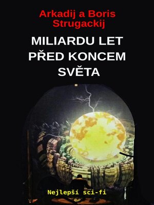 cover image of Miliardu Let Před Koncem Světa